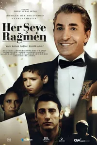 Her Şeye Rağmen izle