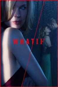 WHAT / IF izle